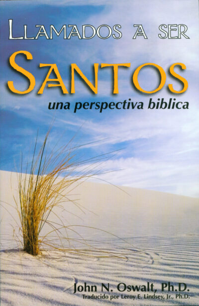 Llamados A Ser Santos (Called To Be Holy)