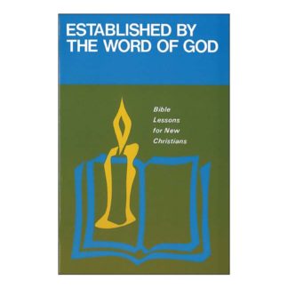 Established by the Word of God - Bible Lessons for New Christians