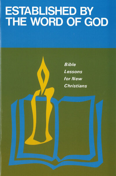 Established by the Word of God - Bible Lessons for New Christians