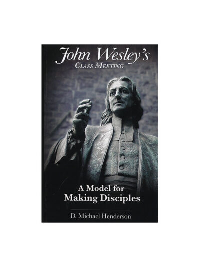 John Wesley's Class Meetings