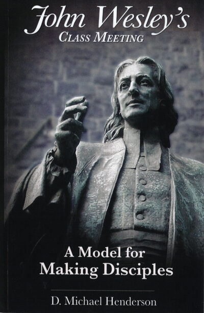 John Wesley's Class Meetings