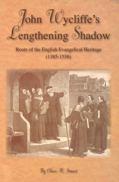 John Wycliffe's Lengthening Shadow