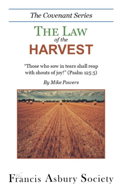 The Law of the Harvest