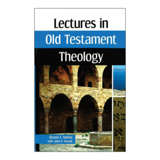 Lectures in Old Testament Theology