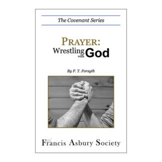 Prayer: Wrestling with God