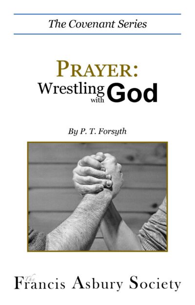 Prayer: Wrestling with God