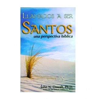 Llamados A Ser Santos (Called To Be Holy)