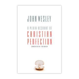 A Plain Account of Christian Perfection