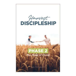 The Mind of Christ: Phase 2 of the Harvest Discipleship Series