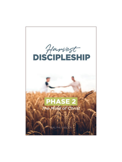 The Mind of Christ: Phase 2 of the Harvest Discipleship Series