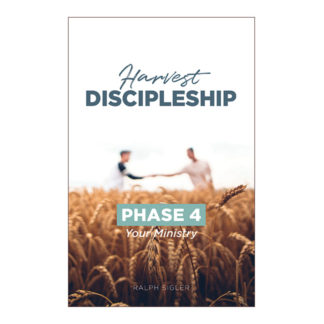 Your Ministry: Phase 4 of the Harvest Discipleship Series
