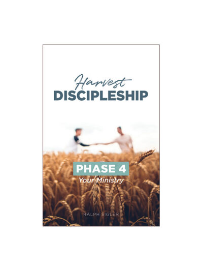 Your Ministry: Phase 4 of the Harvest Discipleship Series