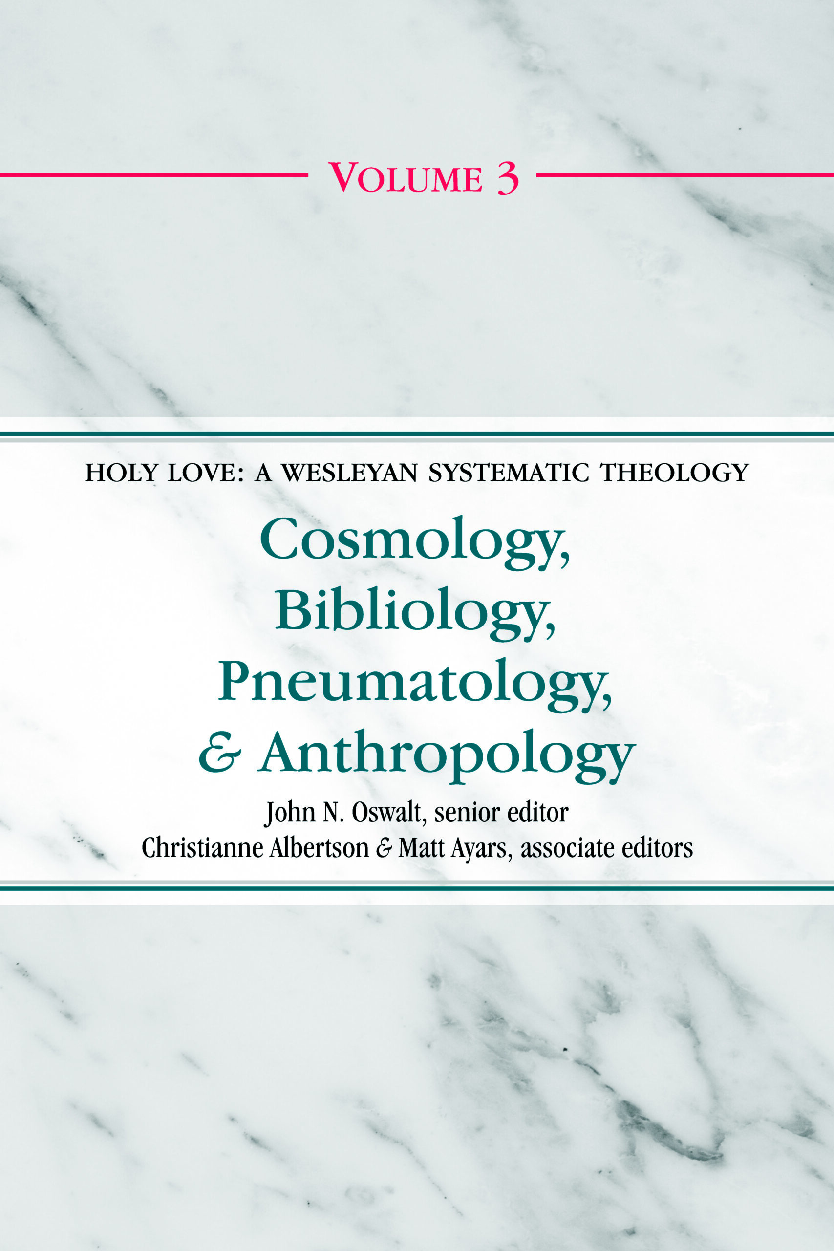 Holy Love: A Wesleyan Systematic Theology - Image 4
