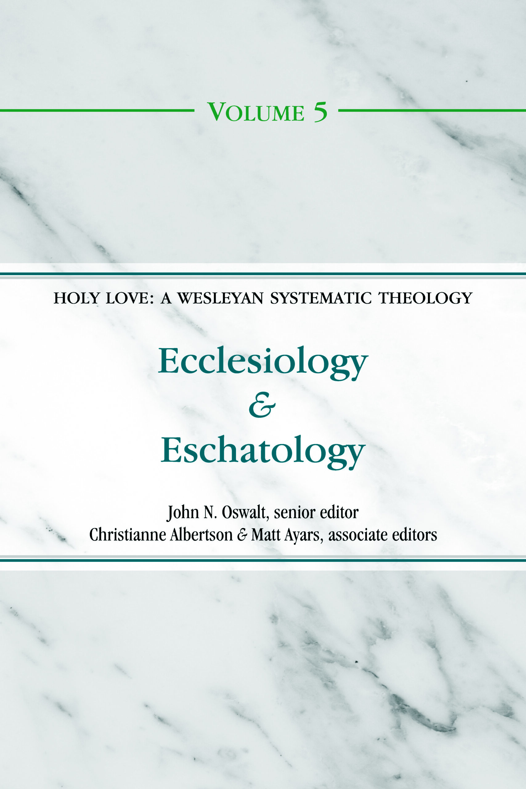 Holy Love: A Wesleyan Systematic Theology - Image 6