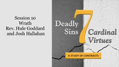 7 Deadly Sins vs. 7 Cardinal Virtues: Wrath