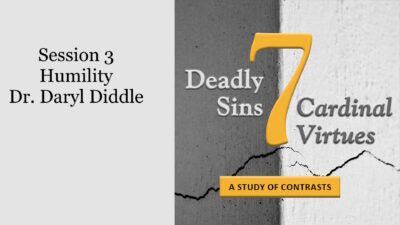 7 Deadly Sins vs. 7 Cardinal Virtues: Humility
