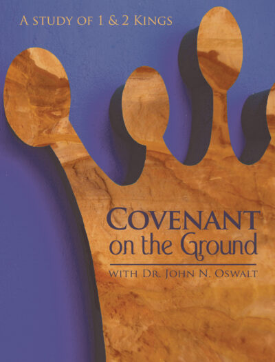 Covenant on the Ground: A Study of 1 & 2 Kings
