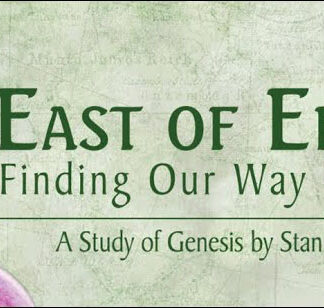 East of Eden: Finding Our Way Home Bible Study