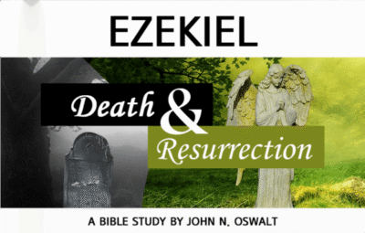 Ezekiel: Death and Resurrection
