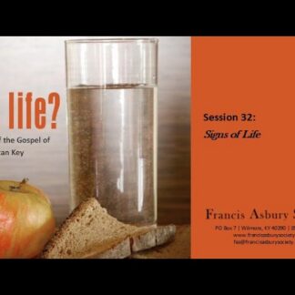 Got Life? Signs of Life (Vol 4, Session 5) - John 20:1-10
