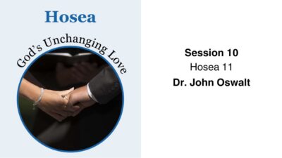 Hosea Bible Study: Hosea 11