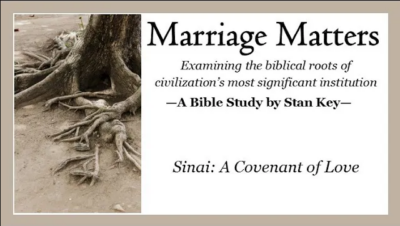Marriage Matters: Sinai: A Covenant of Love