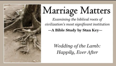 Marriage Matters: The Wedding of the Lamb