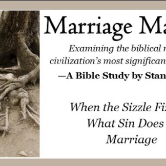 Marriage Matters: When the Sizzle Fizzles
