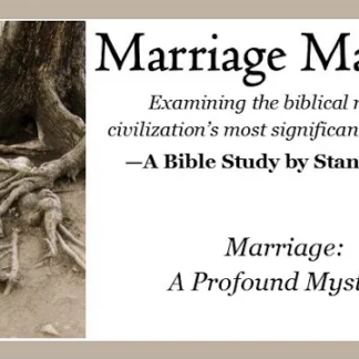 Marriage Matters: A Profound Mystery