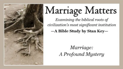 Marriage Matters: A Profound Mystery