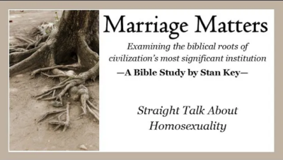 Marriage Matters: Straight Talk about Homosexuality