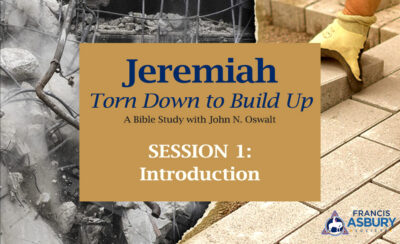 Jeremiah: Torn Down to Build Up - Introduction